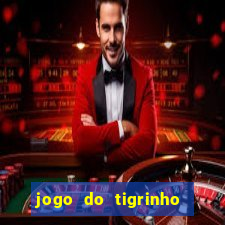 jogo do tigrinho verdade ou mentira